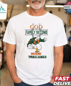 Miami Huricanes God First Family Second Then Shirt