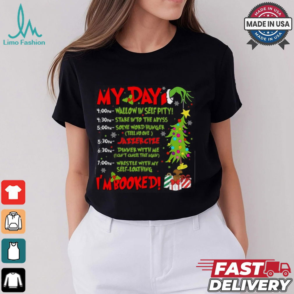 My Day Im Booked Santa Christmas Xmas Snow Pajamas Holiday Christmas T Shirt My Day Im Booked Santa Christmas Xmas Snow Pajamas Holiday Christmas T Shirt