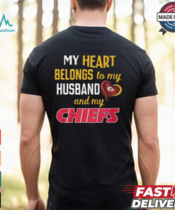 My Heart Belongs To My Husband And My Chieft Shirt