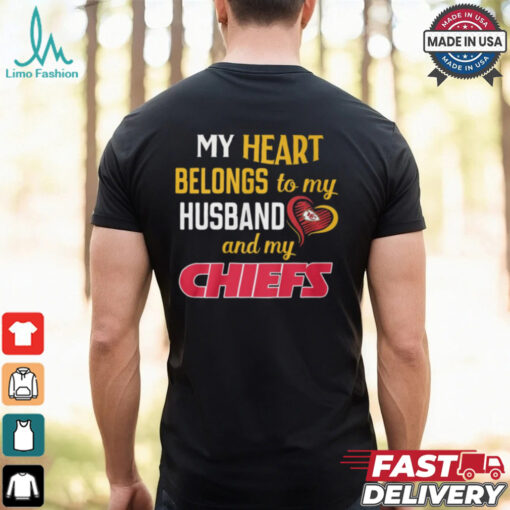 My Heart Belongs To My Husband And My Chieft Shirt