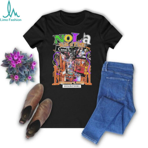 NOLA Walk Of Fame February 7 2025 Dreamathons T Shirts