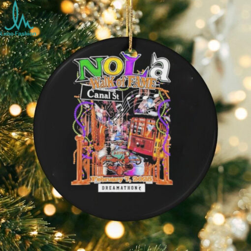 NOLA Walk Of Fame February 7 2025 Dreamathons T Shirts