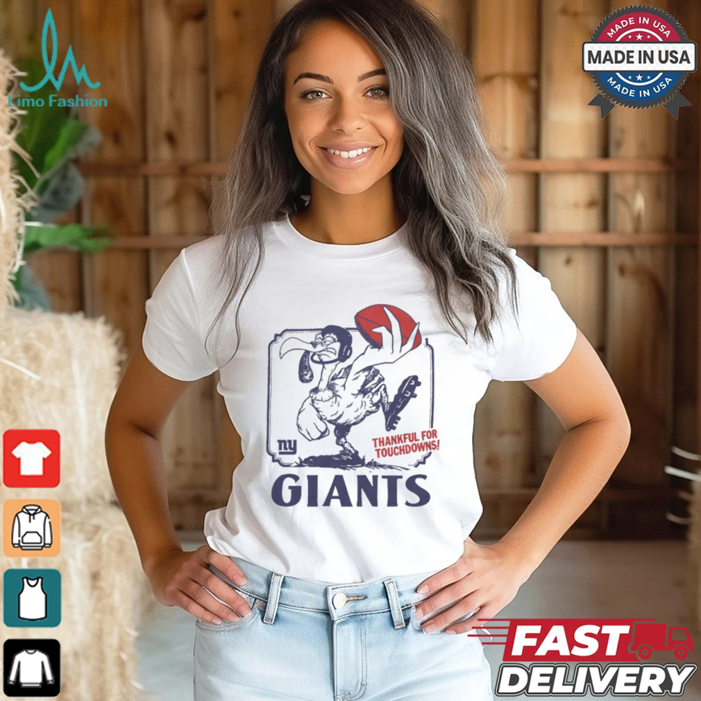 New York Giants Thankful For Touchdowns Shirt New York Giants Thankful For Touchdowns Shirt