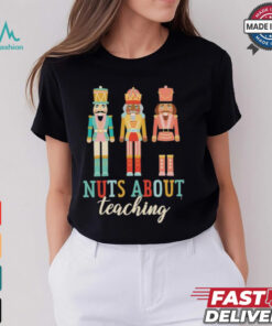 Nuts About Teaching Christmas Shirt