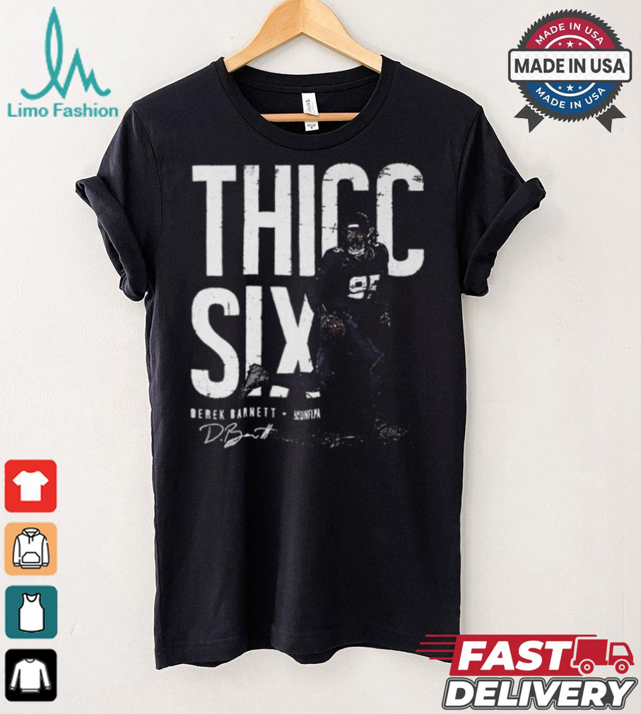Official Derek Barnett Houston Texans Thicc Six Shirt Official Derek Barnett Houston Texans Thicc Six Shirt