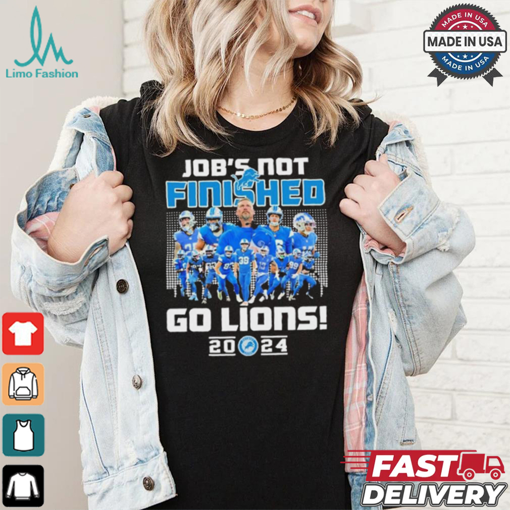Official Detroit Lions Job’s Not Finished Go Lions 2024 Shirt Official Detroit Lions Job’s Not Finished Go Lions 2024 Shirt