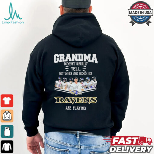 Official Grandma Doesn’t Usually Yell But When She Does Her Baltimore Ravens Are Playing 2024 Signatures Shirt