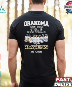 Official Grandma Doesn’t Usually Yell But When She Does Her Baltimore Ravens Are Playing 2024 Signatures Shirt
