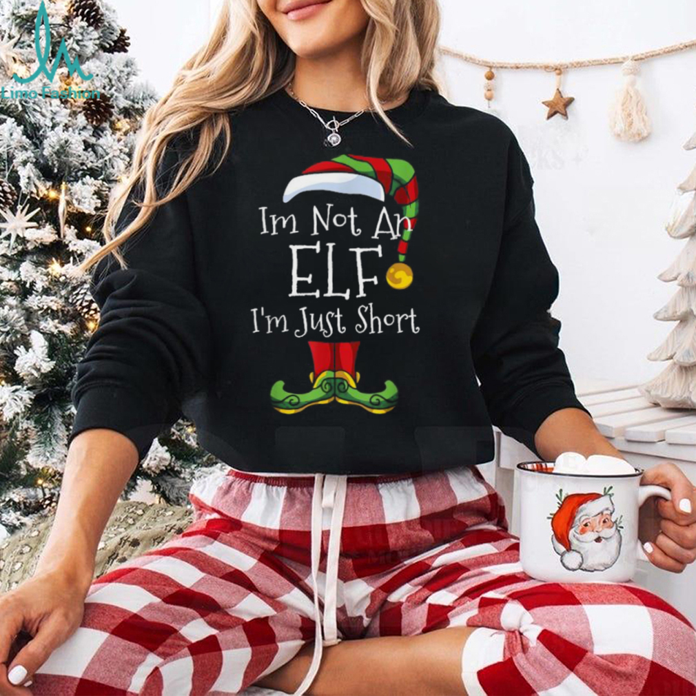 Official I’m not an elf I’m just short Christmas 2024 T shirt Official I’m not an elf I’m just short Christmas 2024 T shirt