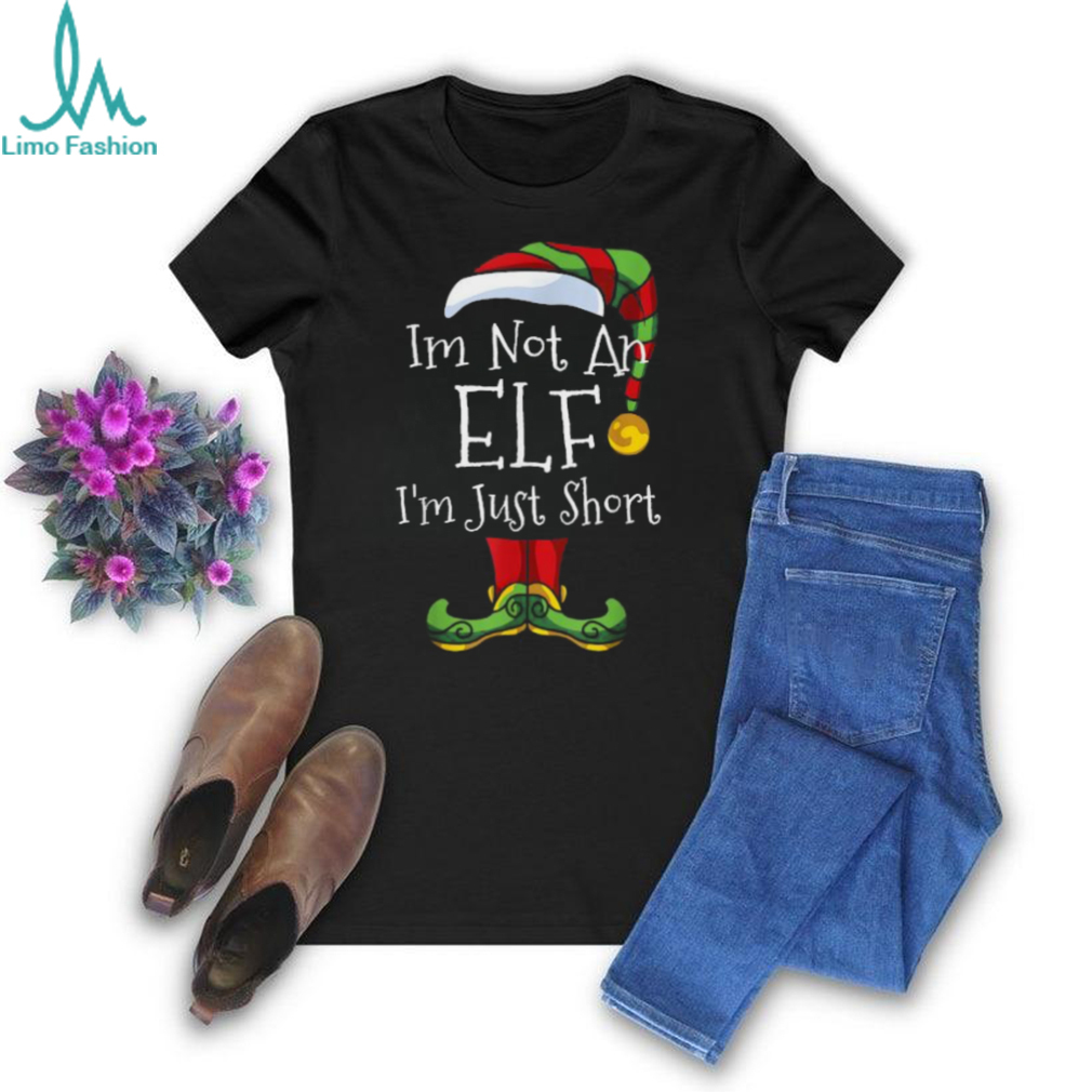 Official I’m not an elf I’m just short Christmas 2024 T shirt Official I’m not an elf I’m just short Christmas 2024 T shirt