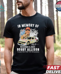 Official In Memory Of November 09 2024 Bobby Allison Thanh You For The Memories T Shirt