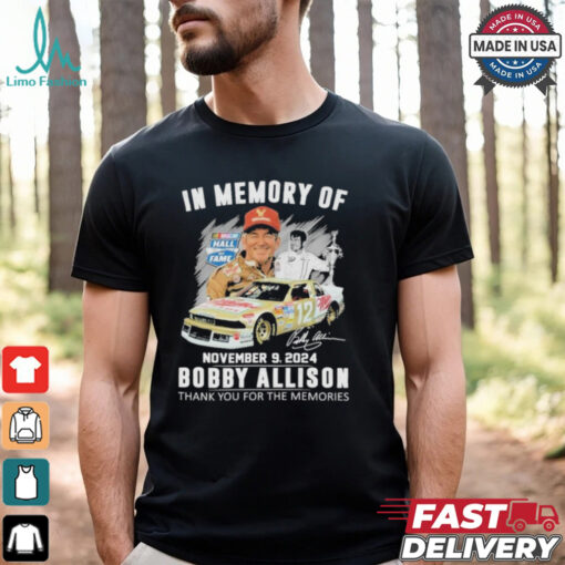 Official In Memory Of November 09 2024 Bobby Allison Thanh You For The Memories  T Shirt