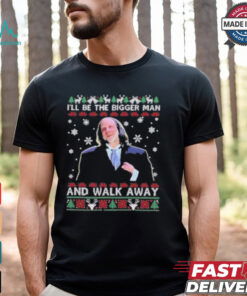 Official Scary 2 I Will Be The Bigger Man And Walk Away Ugly Christmas 2024 T shirts