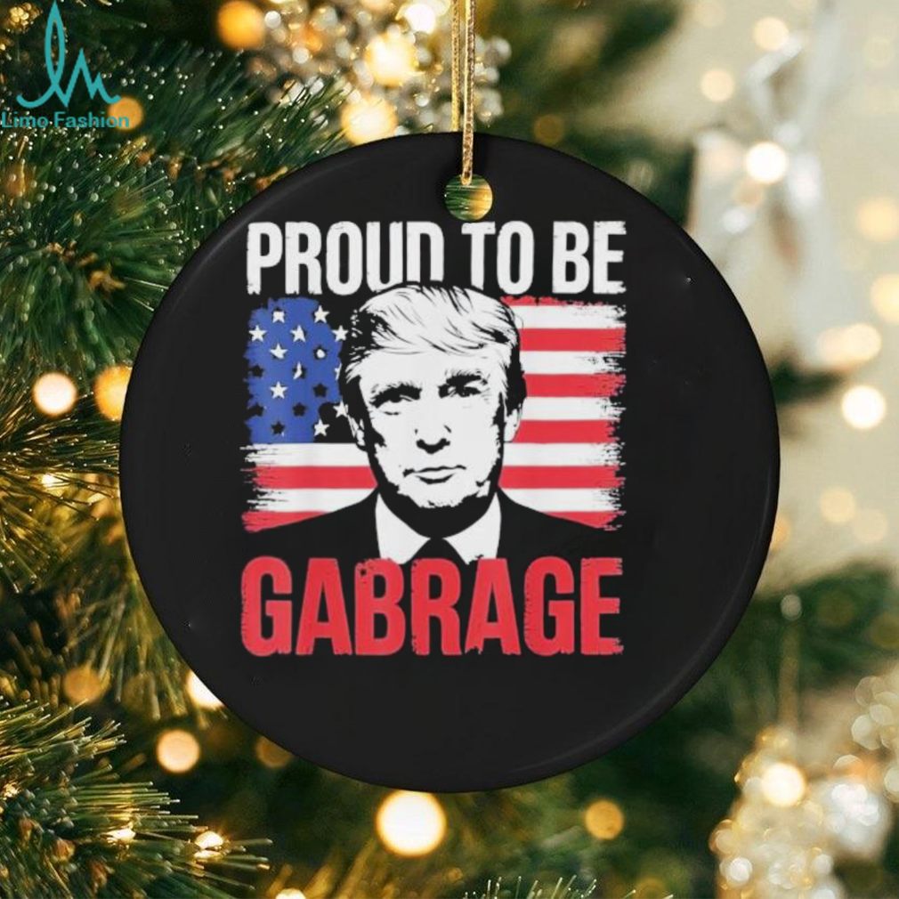 Official Trump Proud To Be Garbage 2024 Shirt Official Trump Proud To Be Garbage 2024 Shirt