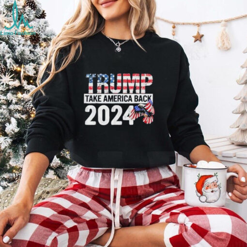 Official Trump Takes Back 2024 Birthday, Christmas, Father’s Day Gift Shirt