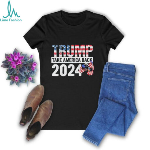 Official Trump Takes Back 2024 Birthday, Christmas, Father’s Day Gift Shirt