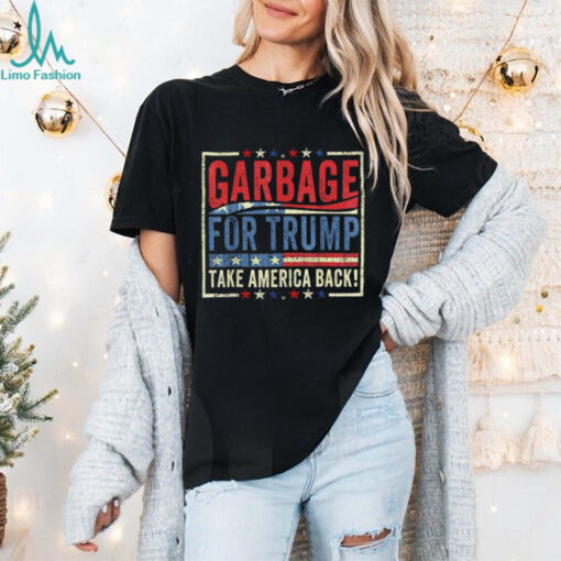 Official Trump Vance 2024 Proud To Be Garbage Shirt