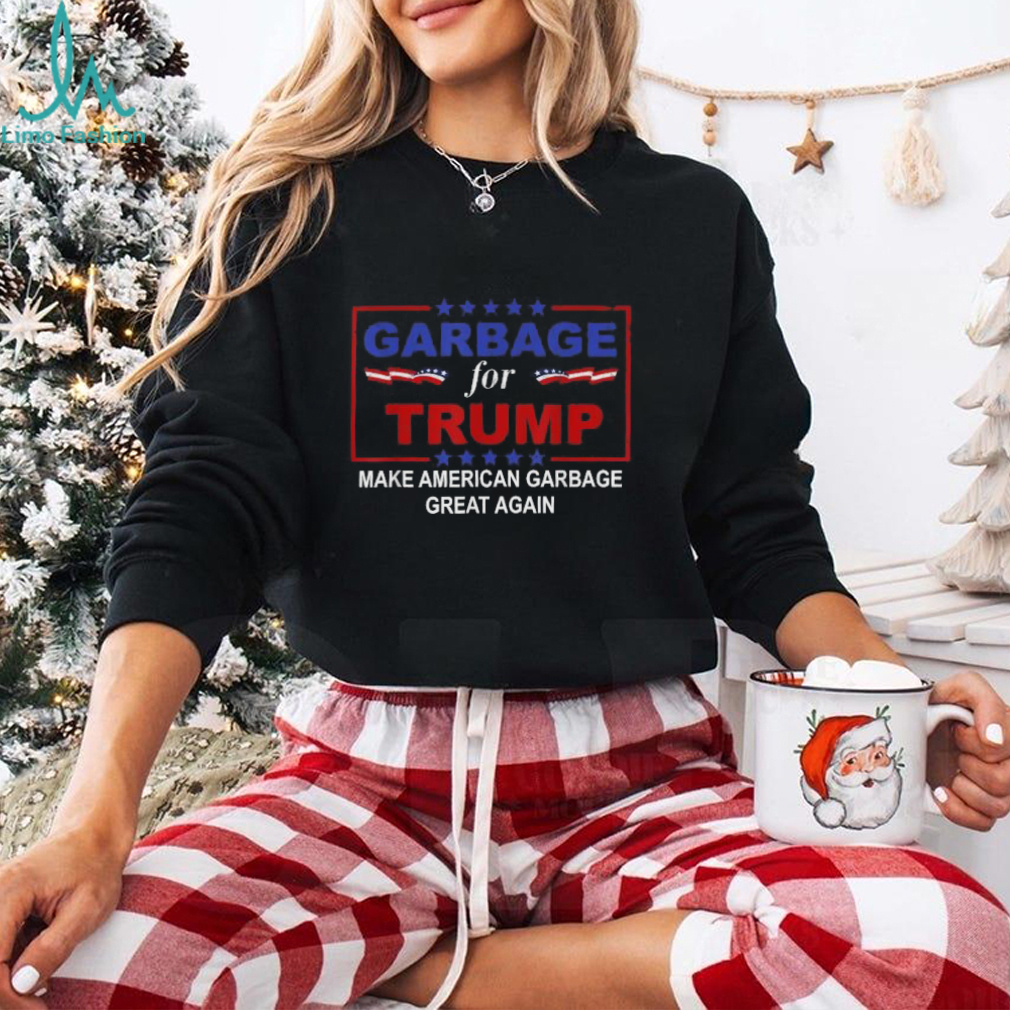 Official garbage truck for Trump make American garbage truck great again T shirt Official garbage truck for Trump make American garbage truck great again T shirt