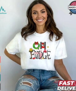Oh Fudge Christmas Story Shirt, Oh Fudge Christmas Shirt