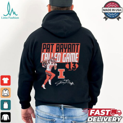 Pat Bryant Called Game Drop Illinois Fighting Illini football Graphic Signature t shirt