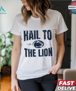 Penn State Nittany Lions Hail to the Lion t shirt
