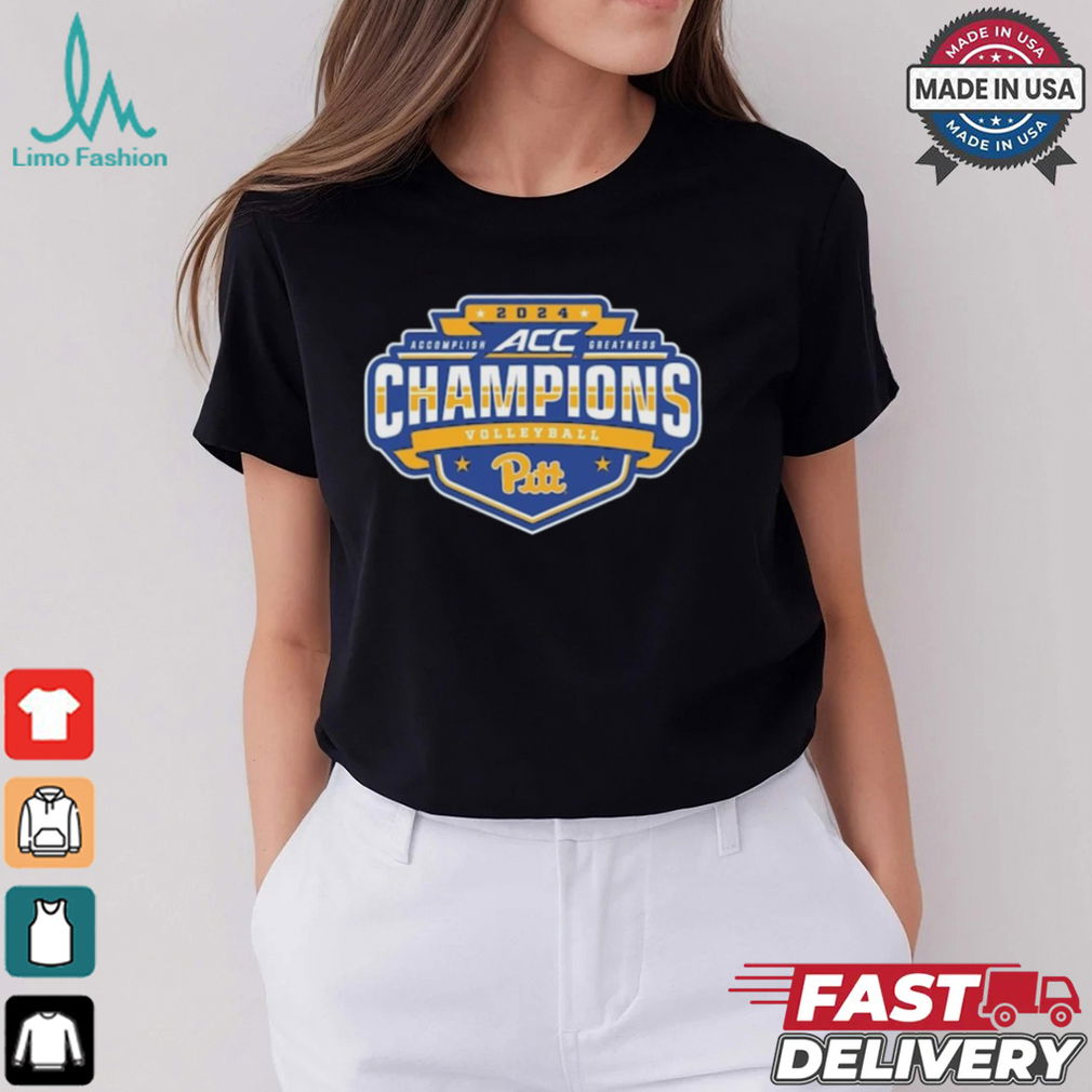 Pitt Panthers 2024 ACC Volleyball Regular Season Champions Accomplish Greatness t shirt Pitt Panthers 2024 ACC Volleyball Regular Season Champions Accomplish Greatness t shirt