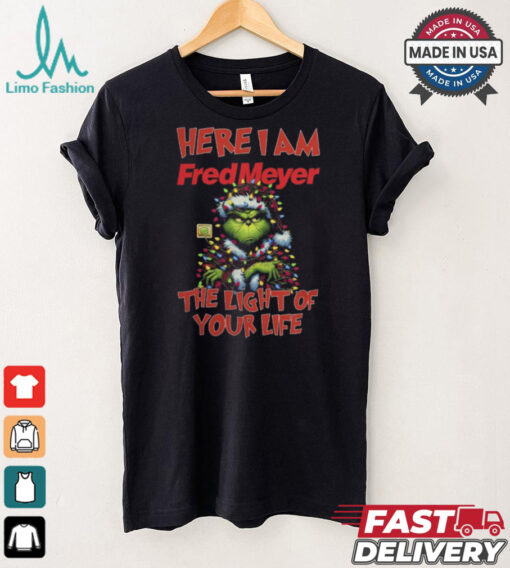Santa Grinch Here I Am Fred Meyer The Light Of Your Life Christmas Light Shirt