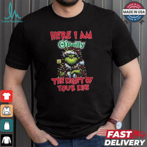 Santa Grinch Here I Am O’Reilly Auto Parts The Light Of Your Life Christmas Light Shirt