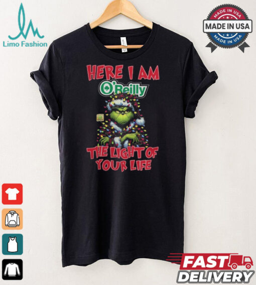 Santa Grinch Here I Am O’Reilly Auto Parts The Light Of Your Life Christmas Light Shirt
