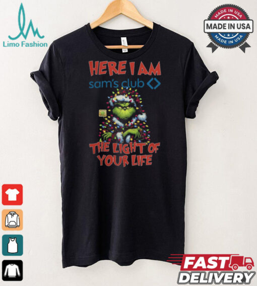Santa Grinch Here I Am Sam’s Club The Light Of Your Life Christmas Light Shirt