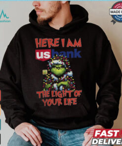 Santa Grinch Here I Am Us Bank The Light Of Your Life Christmas Light Shirt