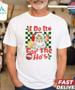 Santa I do it for the hos Santa Claus Christmas Lights shirt