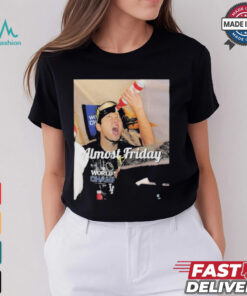 Shohei Ohtani Almost Friday Celebration Los Angeles Dodgers World Champions MLB T shirts