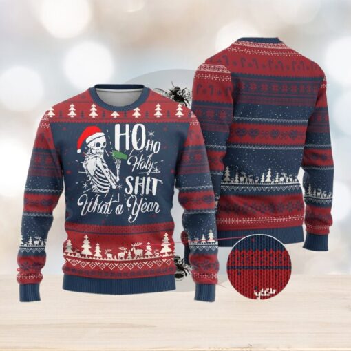 Skeleton Christmas Ugly Christmas Sweater Ho Ho Holy Shit What A Year Funny Boujee Xmas Vibe