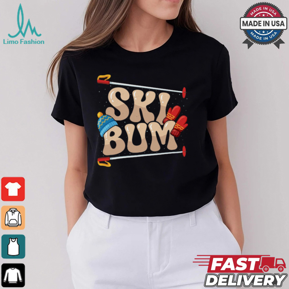 Skiing Ski Bum Ski Vacation Skiers Skiing T Shirt Recovered Skiing Ski Bum Ski Vacation Skiers Skiing T Shirt Recovered