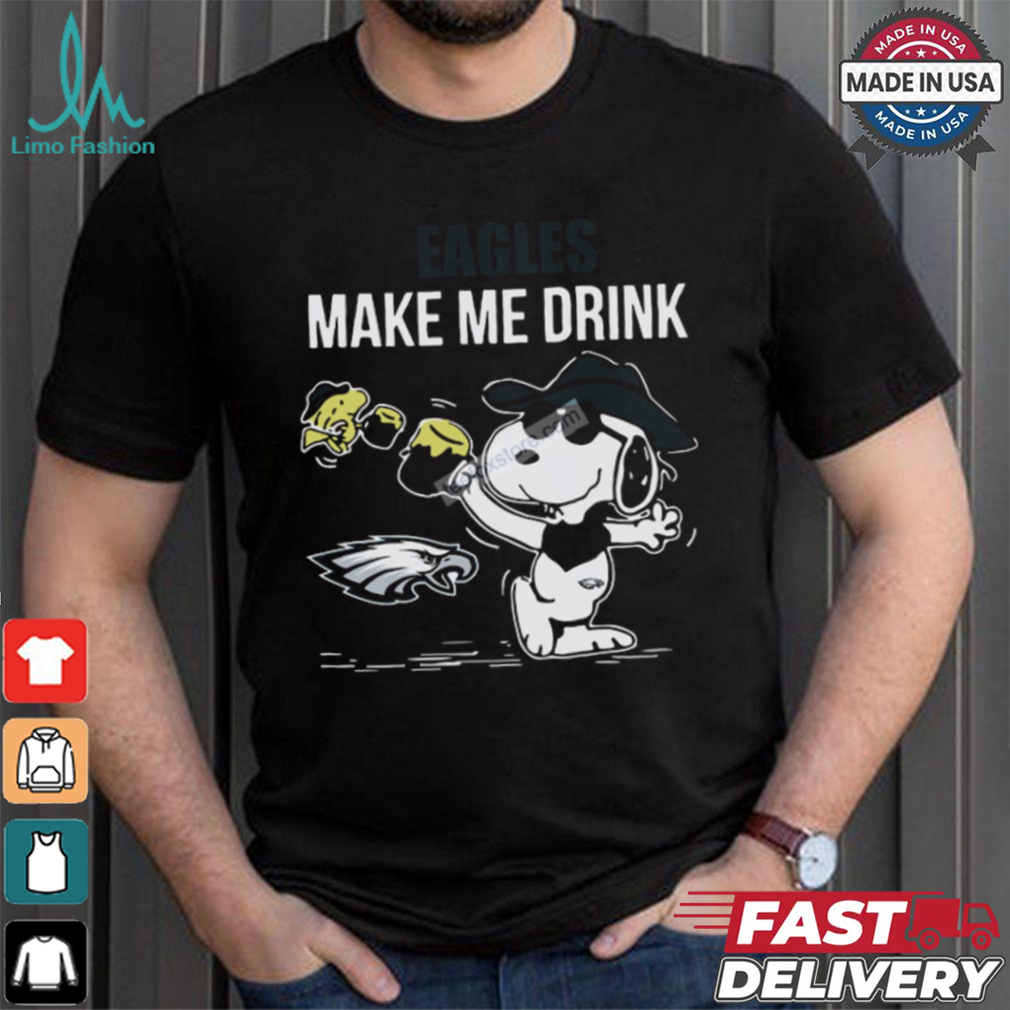 Snoopy Woodstick Make Me Drink Philadelphia Eagles T Shirt Snoopy Woodstick Make Me Drink Philadelphia Eagles T Shirt