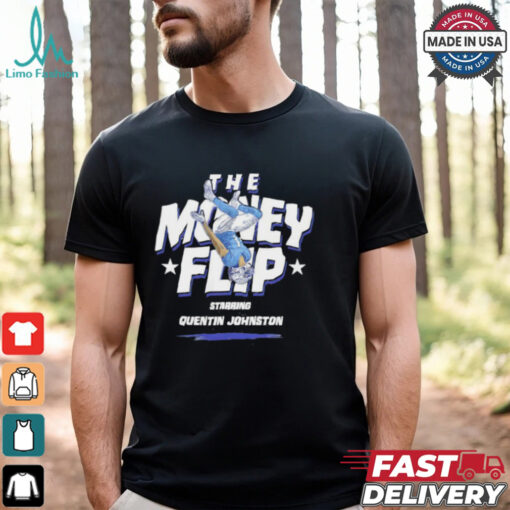Starring Quentin Johnston Los Angeles Chargers the Money Flip shirt