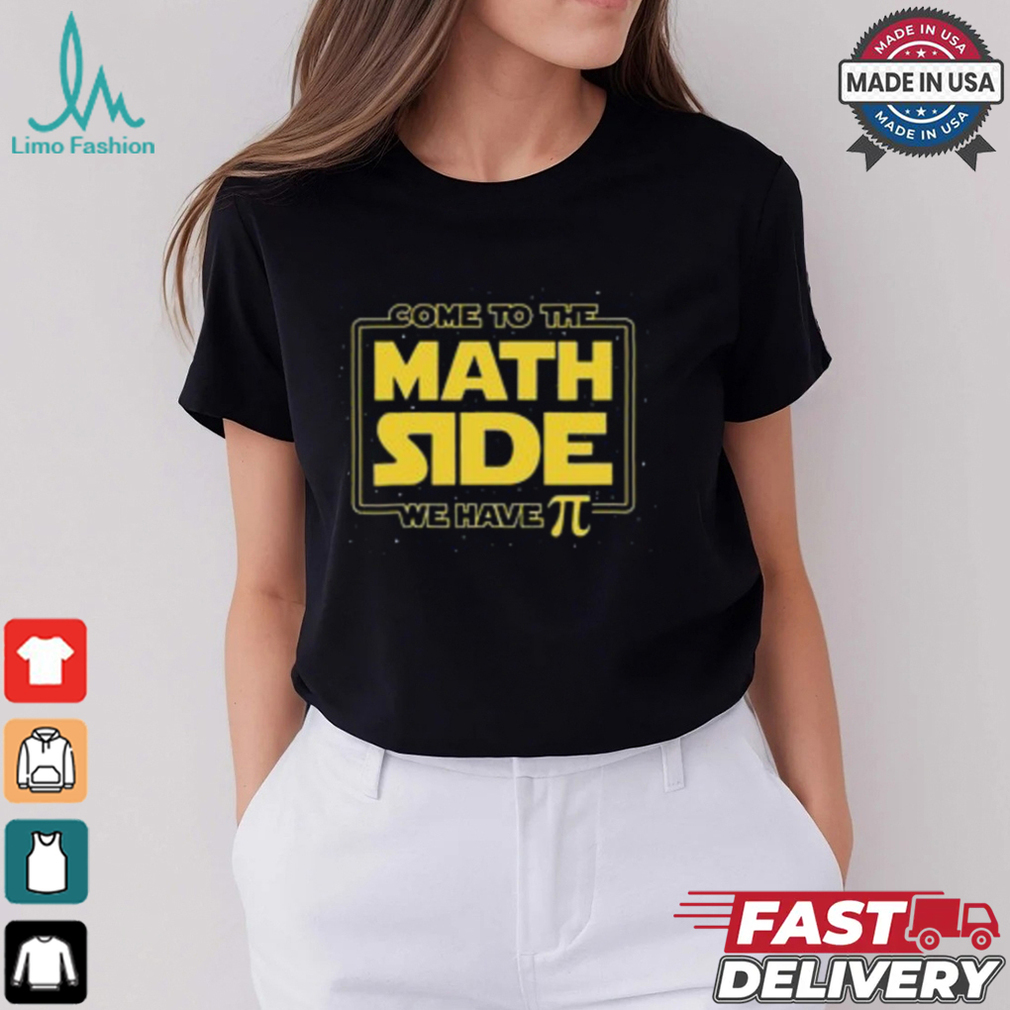 Starwars Math Shirt, Disney Math Side Shirt, We Have Pi Shir Starwars Math Shirt, Disney Math Side Shirt, We Have Pi Shir