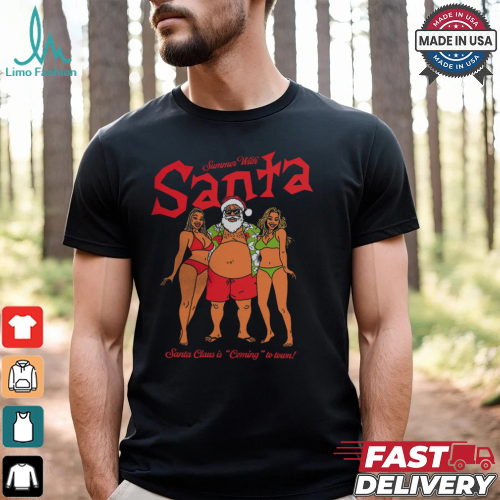 Summer With Santa Shirt Summer With Santa Shirt