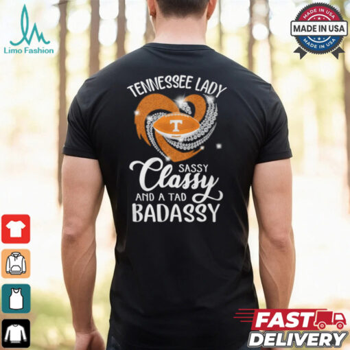 Tennessee Laydy Sassy Classy And A Tad Badassy Shirt