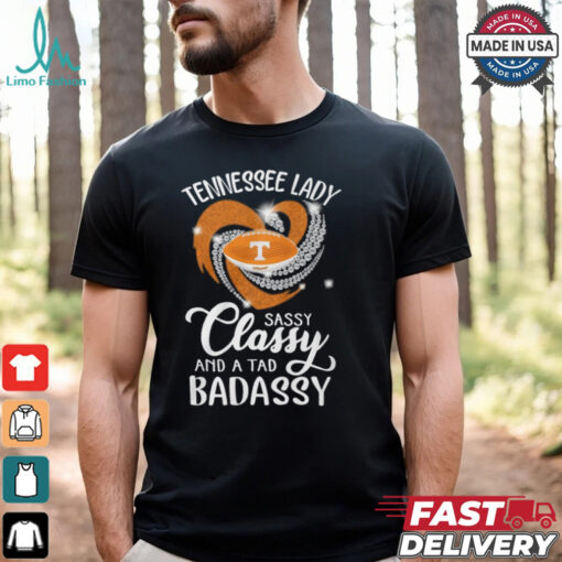 Tennessee Laydy Sassy Classy And A Tad Badassy Shirt