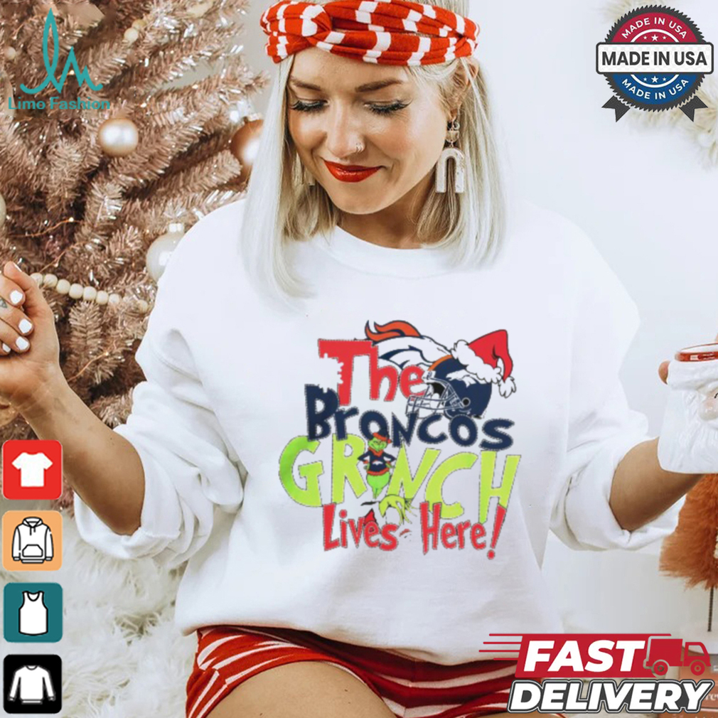 The Denver Broncos Grinch Lives Here Christmas T Shirt The Denver Broncos Grinch Lives Here Christmas T Shirt
