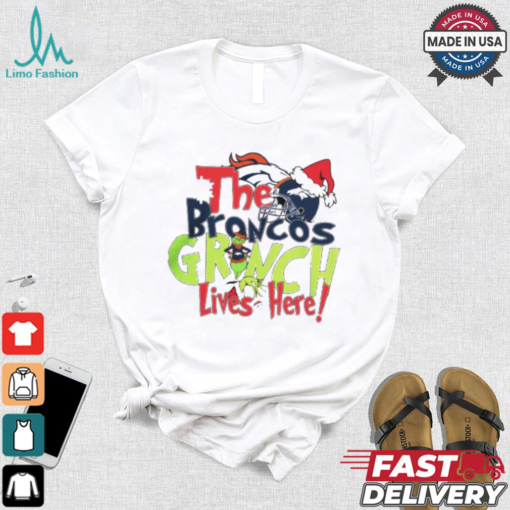 The Denver Broncos Grinch Lives Here Christmas T Shirt The Denver Broncos Grinch Lives Here Christmas T Shirt