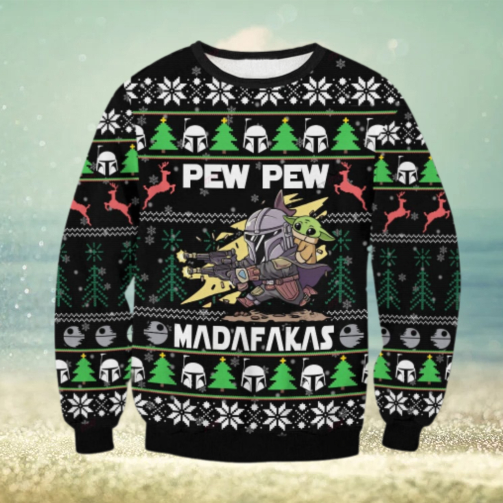 The Mandalorian Pew Pew Madafakas Ugly Sweater The Mandalorian Pew Pew Madafakas Ugly Sweater