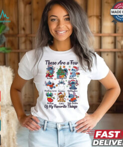 These Are A Few Of My Favorite Things Christmas Shirt