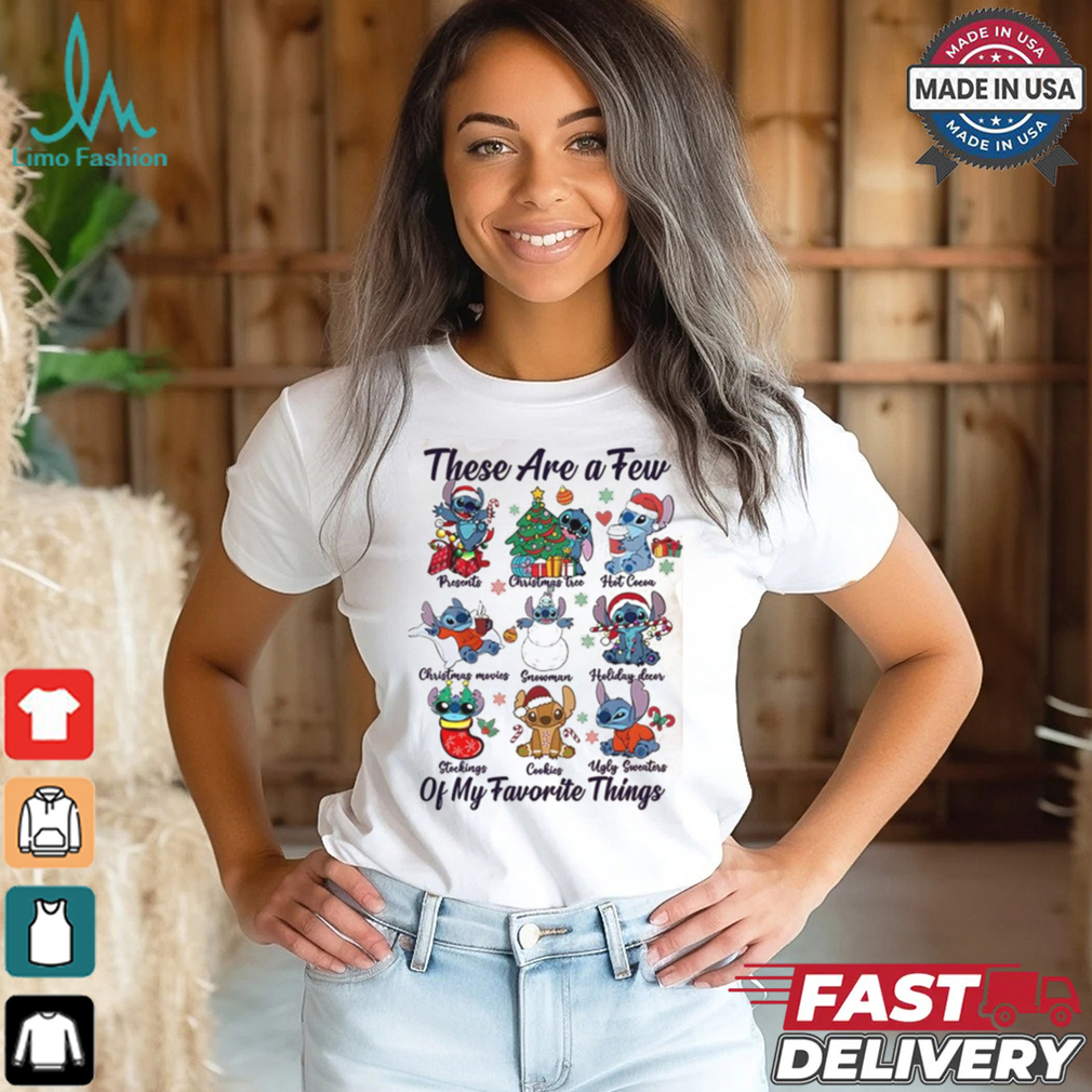 These Are A Few Of My Favorite Things Christmas Shirt These Are A Few Of My Favorite Things Christmas Shirt