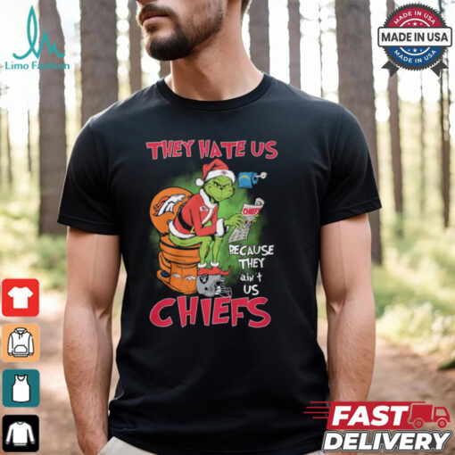 They Hate Us Because They Ain’t Us Chiefs Shirt