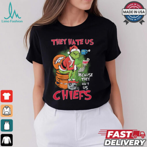They Hate Us Because They Ain’t Us Chiefs Shirt