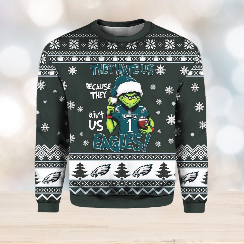 They Hate Us Because They Ain’t Us Eagles Ugly Christmas Sweater They Hate Us Because They Ain’t Us Eagles Ugly Christmas Sweater