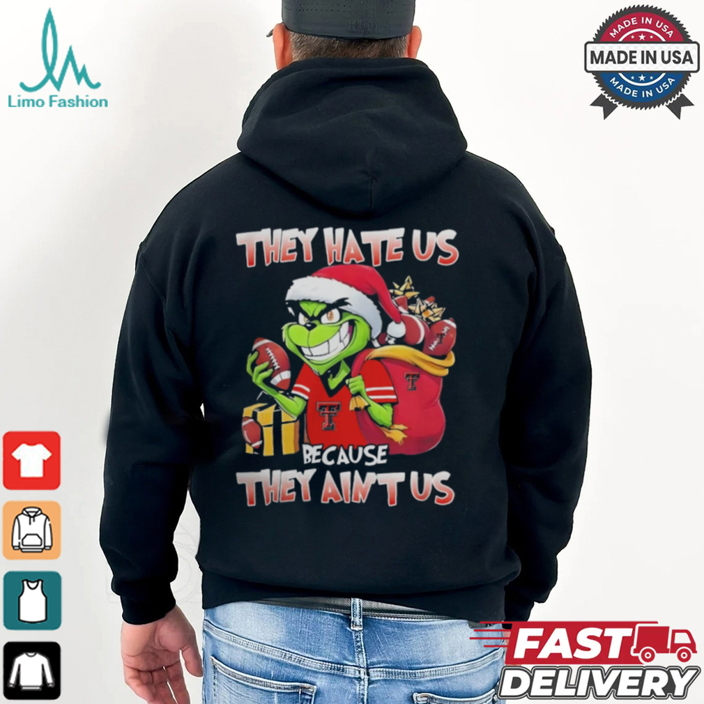 They Hate Us Because They Ain’t Us Grinch Vs Texas Tech Red Raiders Football Christmas Shirt They Hate Us Because They Ain’t Us Grinch Vs Texas Tech Red Raiders Football Christmas Shirt